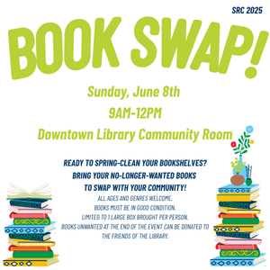Downtown Library to Host Community Book Swap on June 8 The Downtown Library will welcome readers of all ages to a community Book Swap on Sunday, June 8, from 9:00 AM to 12:00 PM in the Community Room. This event invites residents to bring their gently used books—limited to one large box per person—and exchange them with fellow community members. The swap is open to all genres and age groups, encouraging literary exploration and connection. Any books left at the conclusion of the event may be donated to th